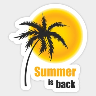 Summer Is Back Sticker